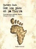 CON LOS PIES EN LA TIERRA | 9788474269291 | DUCH, GUSTAVO | Llibreria L'Illa - Llibreria Online de Mollet - Comprar llibres online