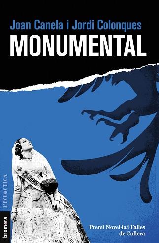 MONUMENTAL | 9788413582801 | COLONQUES, JORDI/CANELA, JOAN | Llibreria L'Illa - Llibreria Online de Mollet - Comprar llibres online