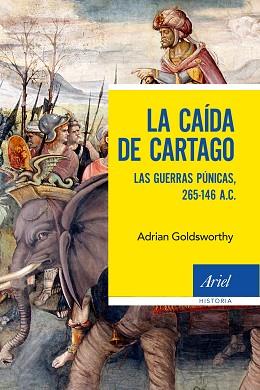 CAÍDA DE CARTAGO, LA | 9788434430792 | GOLDSWORTHY, ADRIAN | Llibreria L'Illa - Llibreria Online de Mollet - Comprar llibres online
