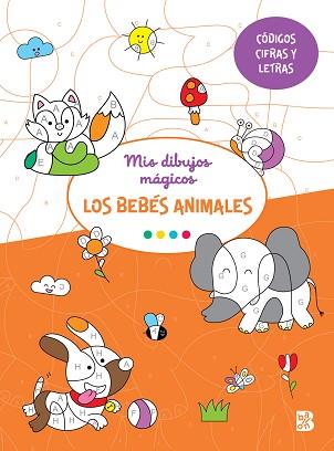 MIS DIBUJOS MÁGICOS-LOS BEBÉS ANIMALES | 9789403235219 | BALLON | Llibreria L'Illa - Llibreria Online de Mollet - Comprar llibres online