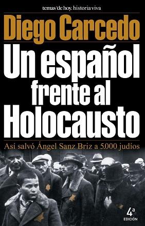 ESPAÑOL FRENTE AL HOLOCAUSTO, UN | 9788478808489 | CARCEDO, DIEGO | Llibreria L'Illa - Llibreria Online de Mollet - Comprar llibres online