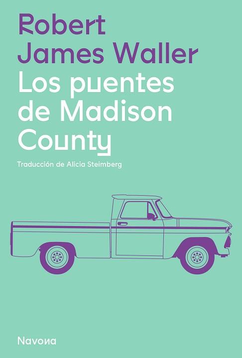 PUENTES DE MADISON COUNTY, LOS | 9788419311061 | WALLER, ROBERT JAMES | Llibreria L'Illa - Llibreria Online de Mollet - Comprar llibres online