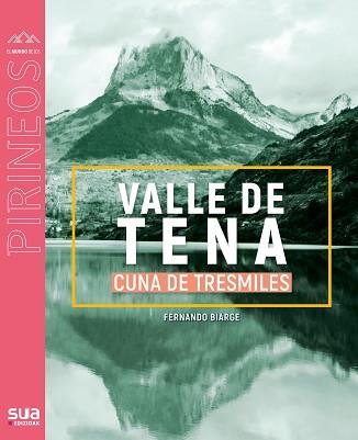 VALLE DE TENA | 9788482167589 | BIARGE, FERNANDO | Llibreria L'Illa - Llibreria Online de Mollet - Comprar llibres online