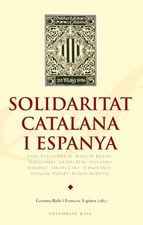 SOLIDARITAT CATALANA I ESPANYA | 9788492437153 | DIVERSOS | Llibreria L'Illa - Llibreria Online de Mollet - Comprar llibres online