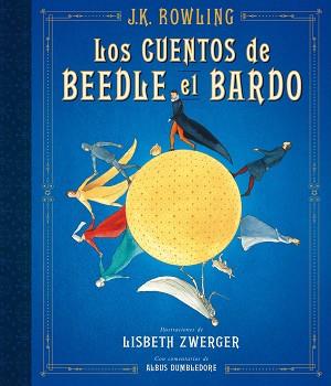 CUENTOS DE BEEDLE EL BARDO, LOS | 9788498388831 | ROWLING, J. K. | Llibreria L'Illa - Llibreria Online de Mollet - Comprar llibres online