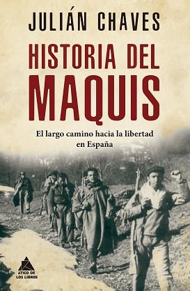 HISTORIA DEL MAQUIS | 9788417743635 | CHAVES PALACIOS, JULIÁN | Llibreria L'Illa - Llibreria Online de Mollet - Comprar llibres online