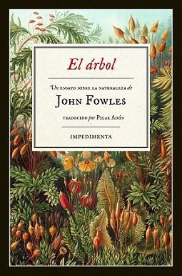 ÁRBOL, EL | 9788415979975 | FOWLES, JOHN | Llibreria L'Illa - Llibreria Online de Mollet - Comprar llibres online
