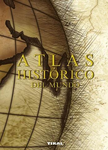 ATLAS HISTORICO DEL MUNDO | 9788499281247 | VV.AA. | Llibreria L'Illa - Llibreria Online de Mollet - Comprar llibres online