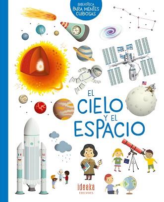 CIELO Y EL ESPACIO, EL | 9788414016664 | LOUBIER, VIRGINIE | Llibreria L'Illa - Llibreria Online de Mollet - Comprar llibres online