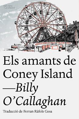 AMANTS DE CONEY ISLAND, ELS | 9788412209754 | O'CALLAGHAN, BILLY | Llibreria L'Illa - Llibreria Online de Mollet - Comprar llibres online
