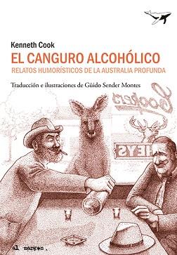 CANGURO ALCOHÓLICO, EL | 9788412220551 | COOK, KENNETH | Llibreria L'Illa - Llibreria Online de Mollet - Comprar llibres online