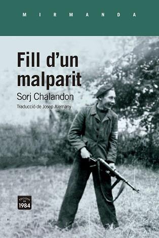 FILL D'UN MALPARIT | 9788418858581 | CHALANDON, SORJ | Llibreria L'Illa - Llibreria Online de Mollet - Comprar llibres online