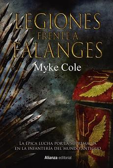 LEGIONES FRENTE A FALANGES | 9788491819264 | COLE, MYKE | Llibreria L'Illa - Llibreria Online de Mollet - Comprar llibres online