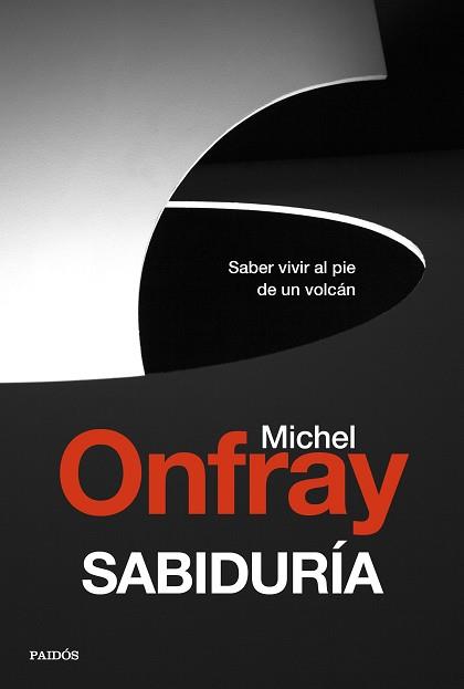 SABIDURÍA | 9788449337864 | ONFRAY, MICHEL | Llibreria L'Illa - Llibreria Online de Mollet - Comprar llibres online