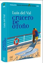 CRUCERO DE OTOÑO | 9788467027617 | DEL VAL, LUIS | Llibreria L'Illa - Llibreria Online de Mollet - Comprar llibres online