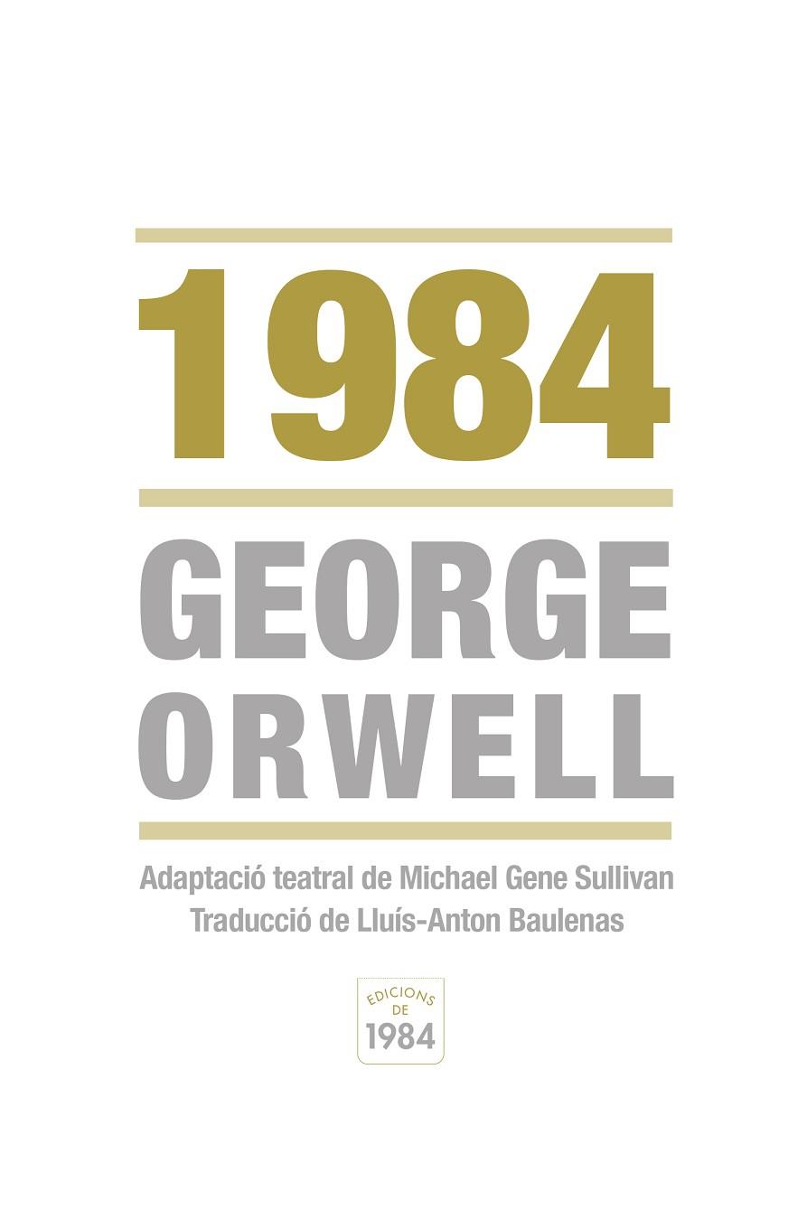 1984 | 9788415835219 | ORWELL, GEORGE/SULLIVAN, MICHAEL GENE | Llibreria L'Illa - Llibreria Online de Mollet - Comprar llibres online