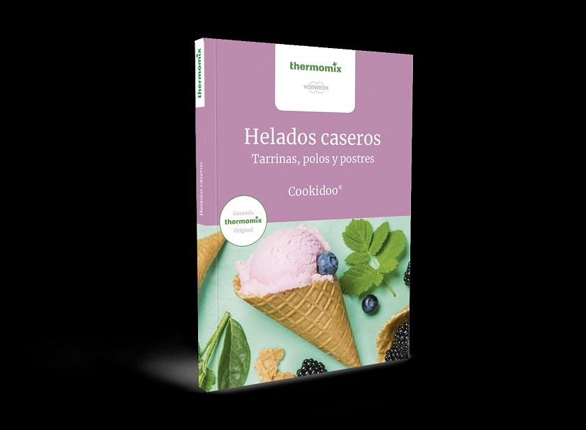 HELADOS CASEROS | 9788416902323 | VORWERK ESPAÑA | Llibreria L'Illa - Llibreria Online de Mollet - Comprar llibres online