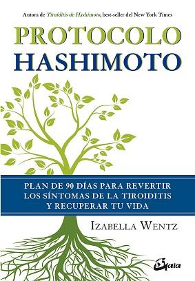 PROTOCOLO HASHIMOTO | 9788484457312 | WENTZ, IZABELLA | Llibreria L'Illa - Llibreria Online de Mollet - Comprar llibres online
