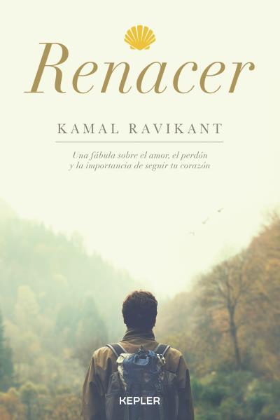 RENACER | 9788416344130 | RAVIKANT, KAMAL | Llibreria L'Illa - Llibreria Online de Mollet - Comprar llibres online