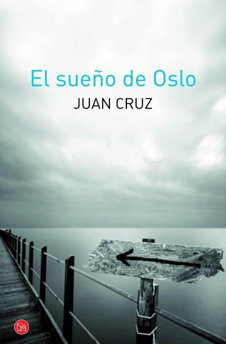 SUEÑO DE OSLO, EL | 9788466326858 | CRUZ RUIZ, JUAN