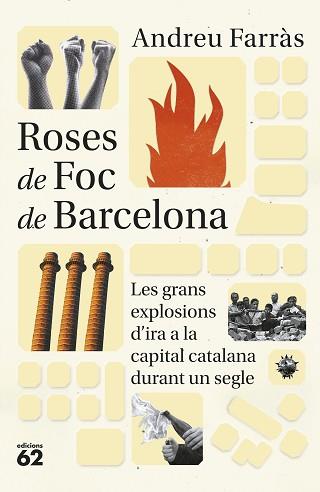 ROSES DE FOC DE BARCELONA | 9788429780925 | FARRÀS CALATAYUD, ANDREU | Llibreria L'Illa - Llibreria Online de Mollet - Comprar llibres online