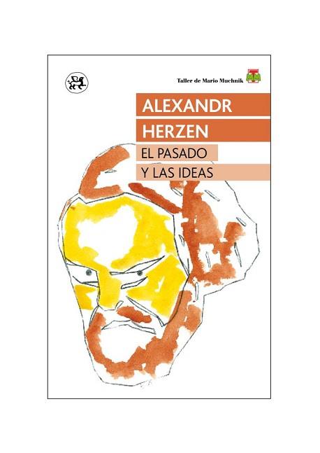 PASADO Y LAS IDEAS, EL | 9788415325642 | HERZEN, ALEXANDR | Llibreria L'Illa - Llibreria Online de Mollet - Comprar llibres online
