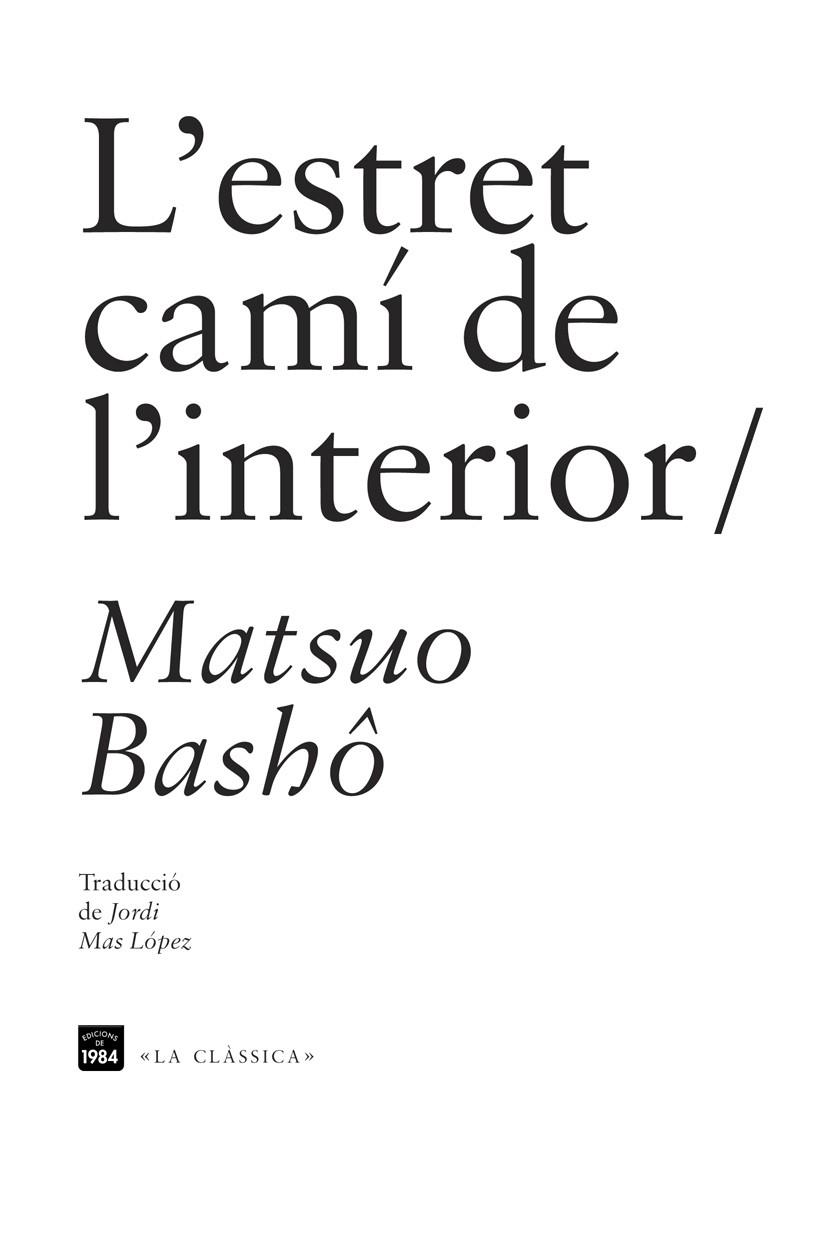 ESTRET CAMI DE L'INTERIOR, L' | 9788492440955 | BASHO, MATSUO