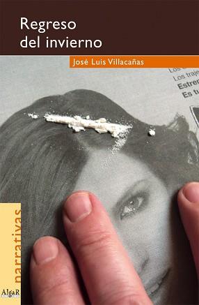 REGRESO DEL INVIERNO | 9788495722355 | VILLACAÑAS, JOSE LUIS | Llibreria L'Illa - Llibreria Online de Mollet - Comprar llibres online