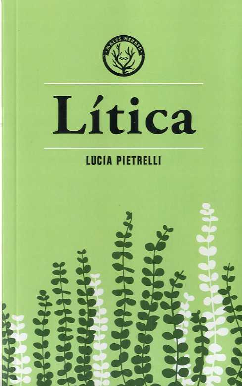 LÍTICA | 9788494917080 | PIETRELLI, LUCIA | Llibreria L'Illa - Llibreria Online de Mollet - Comprar llibres online