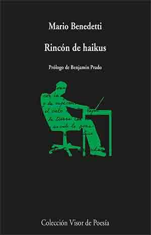 RINCÓN DE HAIKUS | 9788498953978 | BENEDETTI, MARIO | Llibreria L'Illa - Llibreria Online de Mollet - Comprar llibres online