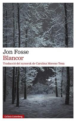 BLANCOR | 9788419392381 | FOSSE, JON | Llibreria L'Illa - Llibreria Online de Mollet - Comprar llibres online