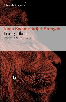 FRIDAY BLACK | 9788417977641 | ADJEI-BRENYAH, NANA KWAME | Llibreria L'Illa - Llibreria Online de Mollet - Comprar llibres online