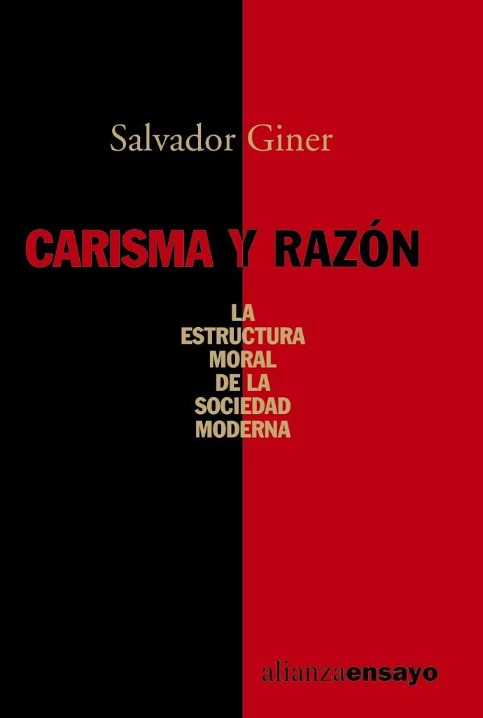CARISMA Y RAZON | 9788420635972 | GINER, SALVADOR | Llibreria L'Illa - Llibreria Online de Mollet - Comprar llibres online