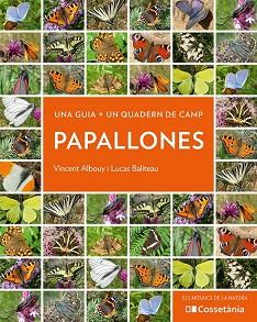 PAPALLONES | 9788413560540 | ALBOUY, VINCENT/BALITEAU, LUCAS | Llibreria L'Illa - Llibreria Online de Mollet - Comprar llibres online