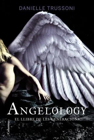 ANGELOLOGY | 9788466412735 | TRUSSONI, DANIELLE | Llibreria L'Illa - Llibreria Online de Mollet - Comprar llibres online