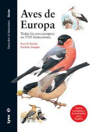 AVES DE EUROPA | 9788496553354 | BARTHEL, PETER H. / PASCHALIS DOUGALIS | Llibreria L'Illa - Llibreria Online de Mollet - Comprar llibres online