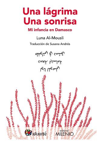 LÁGRIMA. UNA SONRISA | 9788497438438 | AL-MOUSLI, LUNA | Llibreria L'Illa - Llibreria Online de Mollet - Comprar llibres online