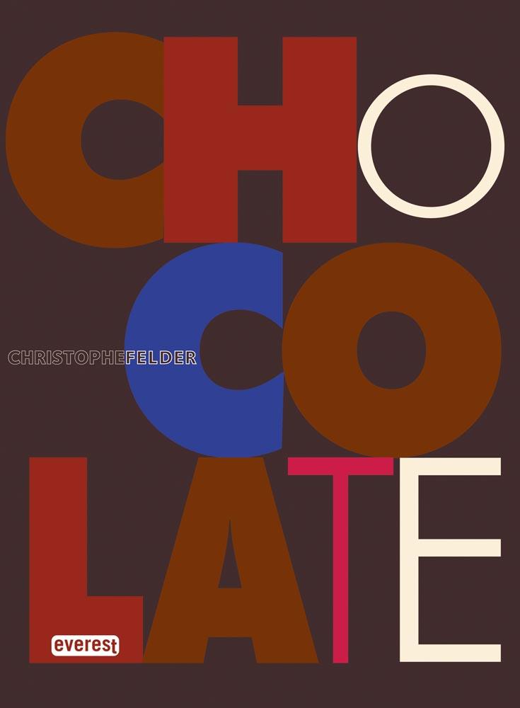 CHOCOLATE | 9788444121918 | FELDER, CHRISTOPHE