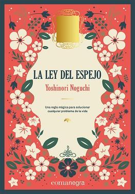 LEY DEL ESPEJO (DELUXE) | 9788419590664 | NOGUCHI, YOSHINORI | Llibreria L'Illa - Llibreria Online de Mollet - Comprar llibres online