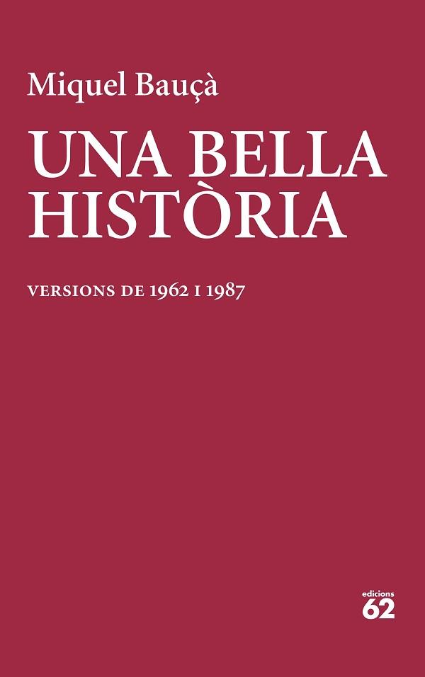 BELLA HISTÒRIA, UNA | 9788429781199 | BAUÇÀ ROSSELLÓ, MIQUEL | Llibreria L'Illa - Llibreria Online de Mollet - Comprar llibres online