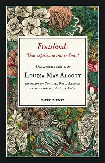 FRUITLANDS | 9788417553098 | ALCOTT, LOUISA MAY | Llibreria L'Illa - Llibreria Online de Mollet - Comprar llibres online