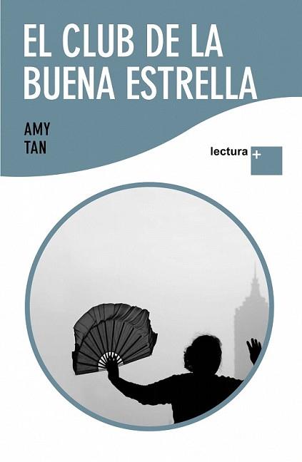 CLUB DE LA BUENA ESTRELLA, EL | 9788408088448 | TAN, AMY | Llibreria L'Illa - Llibreria Online de Mollet - Comprar llibres online