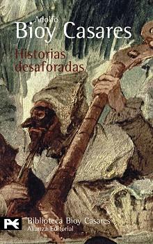 HISTORIAS DESAFORADAS | 9788420659169 | BIOY CASARES, ADOLFO | Llibreria L'Illa - Llibreria Online de Mollet - Comprar llibres online