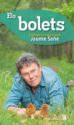 BOLETS, ELS | 9788490348598 | SAÑÉ I PONS, JAUME | Llibreria L'Illa - Llibreria Online de Mollet - Comprar llibres online