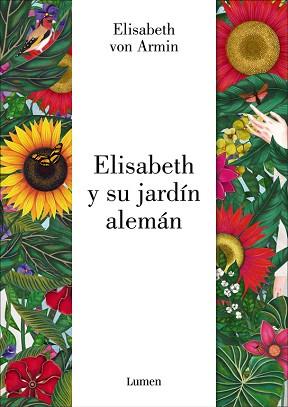 ELIZABETH Y SU JARDÍN ALEMÁN  | 9788426403308 | VON ARNIM, ELIZABETH/MORANTE, SARA | Llibreria L'Illa - Llibreria Online de Mollet - Comprar llibres online