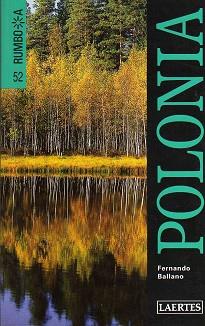 POLONIA -RUMBO A- NOVA EDICIO | 9788475845739 | BALLANO, FERNANDO | Llibreria L'Illa - Llibreria Online de Mollet - Comprar llibres online