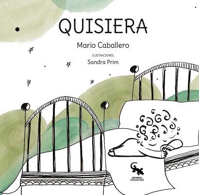 QUISIERA | 9788418552724 | CABALLERO, MARIO | Llibreria L'Illa - Llibreria Online de Mollet - Comprar llibres online