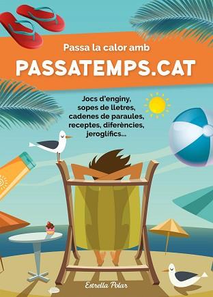 PASSA LA CALOR AMB PASSATEMPS.CAT | 9788413892290 | SOMNINS | Llibreria L'Illa - Llibreria Online de Mollet - Comprar llibres online