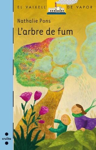 ARBRE DE FUM, L' | 9788466136198 | PONS, NATHALIE | Llibreria L'Illa - Llibreria Online de Mollet - Comprar llibres online