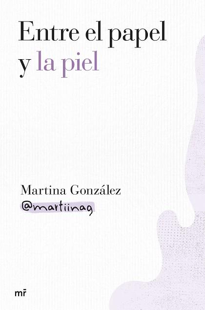 ENTRE EL PAPEL Y LA PIEL | 9788427052000 | GONZÁLEZ, MARTINA | Llibreria L'Illa - Llibreria Online de Mollet - Comprar llibres online